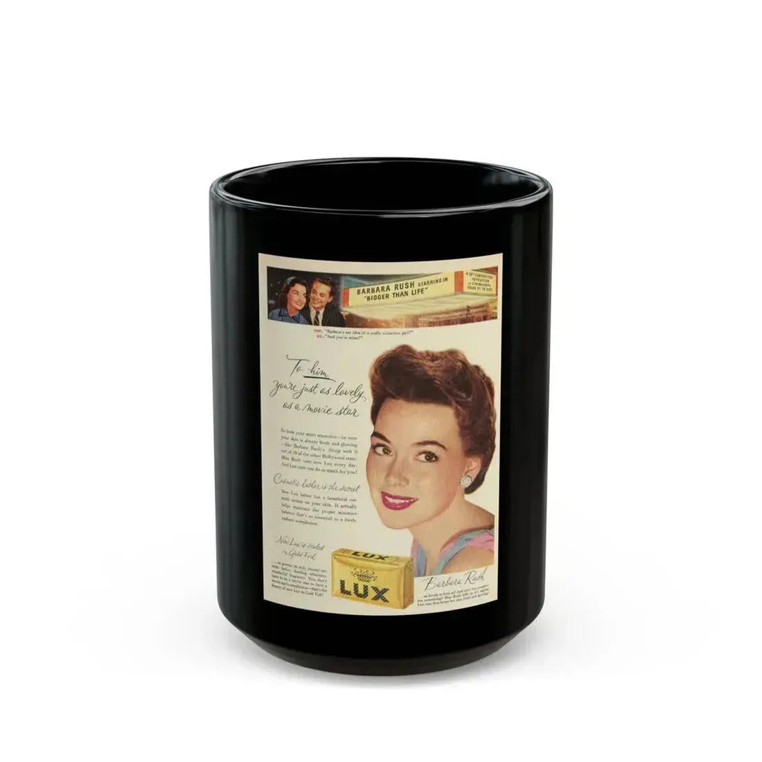 Barbara Rush #74 - Lux Soap Add (Vintage Female Icon) Black Coffee Mug 15oz - Go Mug Yourself