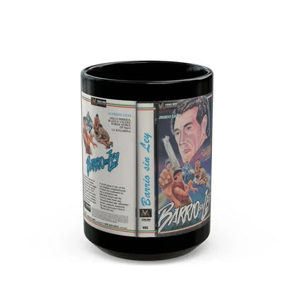 BARRIO SIN LEY (VHS COVER) - Black Coffee Mug 15oz - Go Mug Yourself