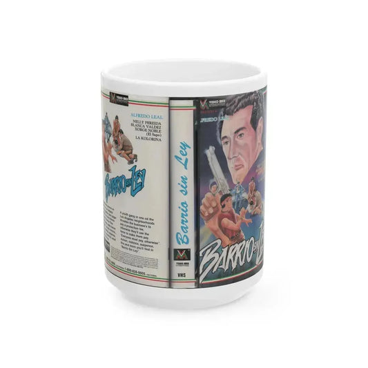 BARRIO SIN LEY (VHS COVER) - White Coffee Mug 15oz - Go Mug Yourself