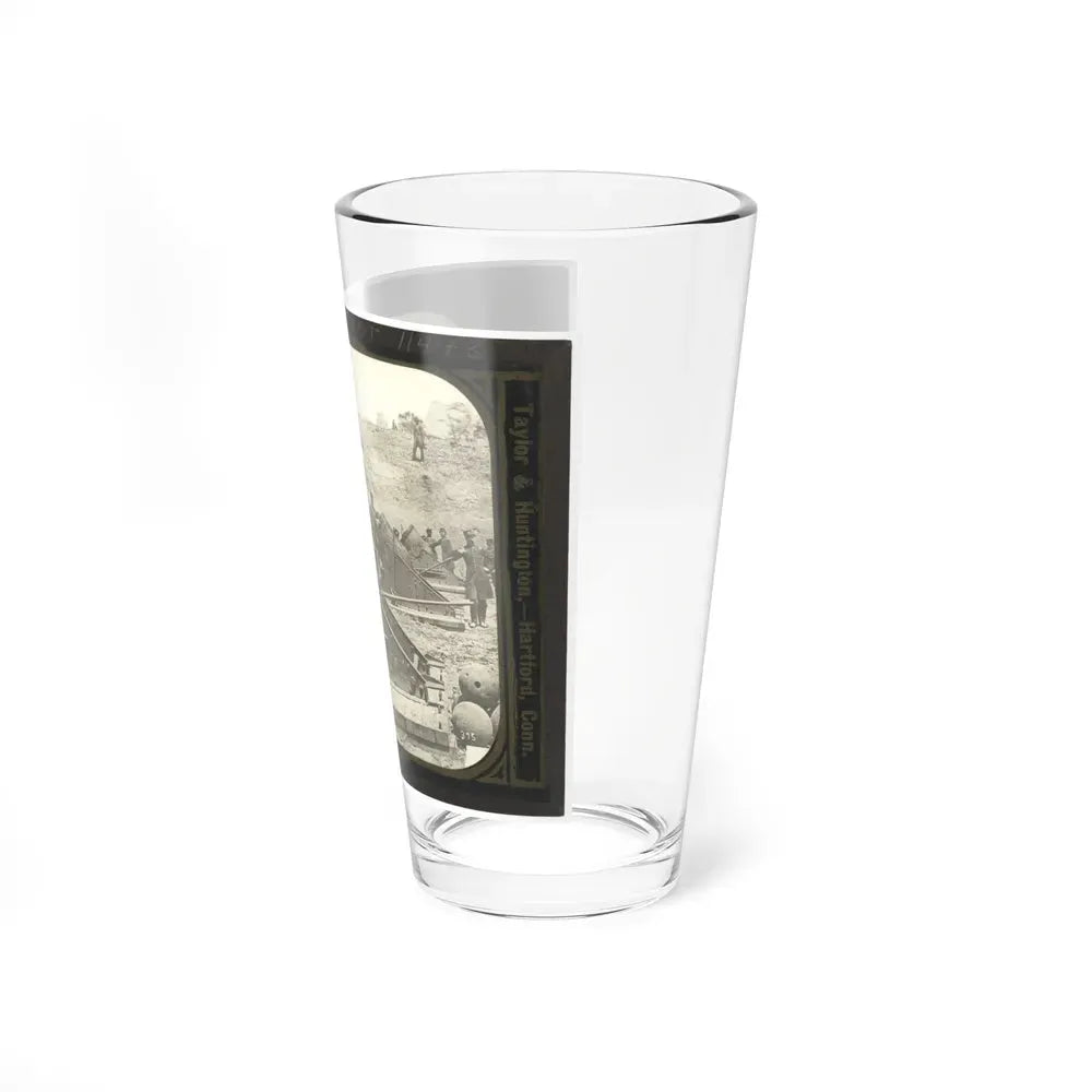 Battery No. 4 Near Yorktown Mounting Ten 13 Inch Mortars Each Weighing 20,000 Pounds. South End (U.S. Civil War) Pint Glass 16oz - Go Mug Yourself