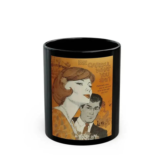 Be Careful What You Say, Woman's Day, January 1961 - Black Coffee Mug 11oz - Go Mug Yourself