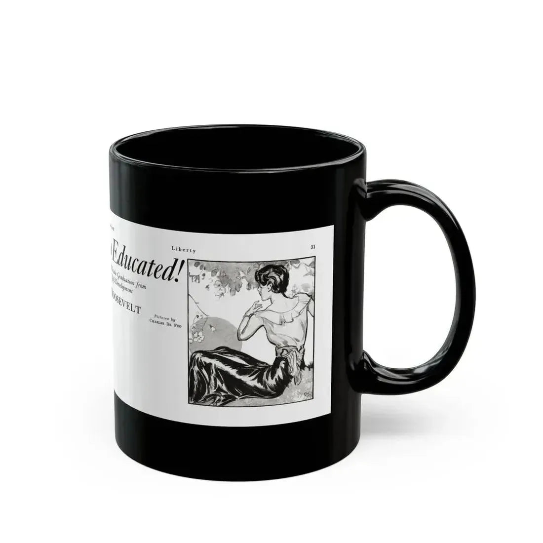 Be Curious And Educated, Liberty magazine, July 2, 1932 - Black Coffee Mug - Go Mug Yourself