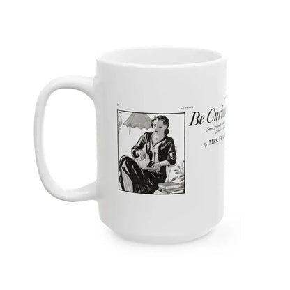 Be Curious And Educated, Liberty magazine, July 2, 1932 - White Coffee Mug - Go Mug Yourself