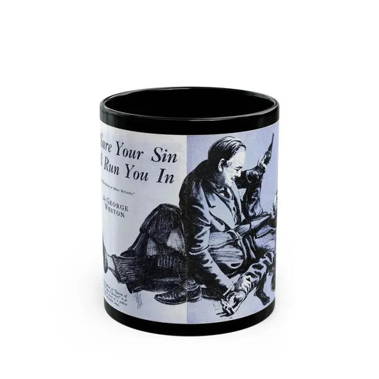 Be Sure Your Sin Will Run You In (1), Blue Book Magazine, March 1940 - Black Coffee Mug 11oz - Go Mug Yourself