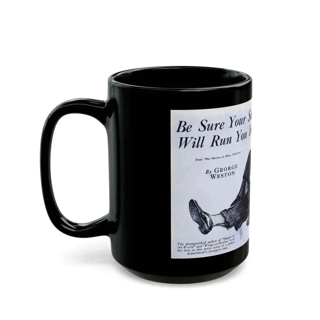 Be Sure Your Sin Will Run You In (1), Blue Book Magazine, March 1940 - Black Coffee Mug - Go Mug Yourself