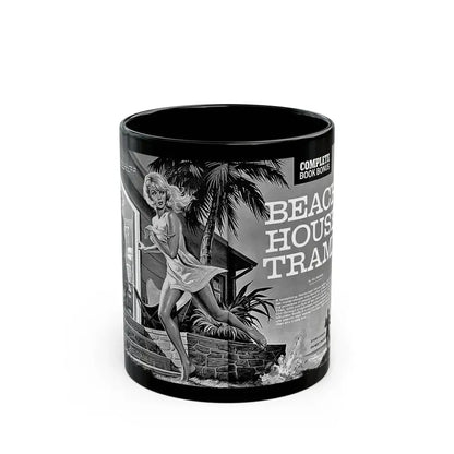 Beach House Tramp - Black Coffee Mug 11oz - Go Mug Yourself