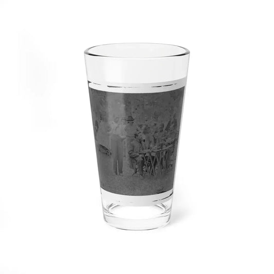 Bealeton, Virginia. Captain Henry P. Smith's Mess. Company D, 93d New York Volunteers (U.S. Civil War) Pint Glass 16oz 16oz - Go Mug Yourself