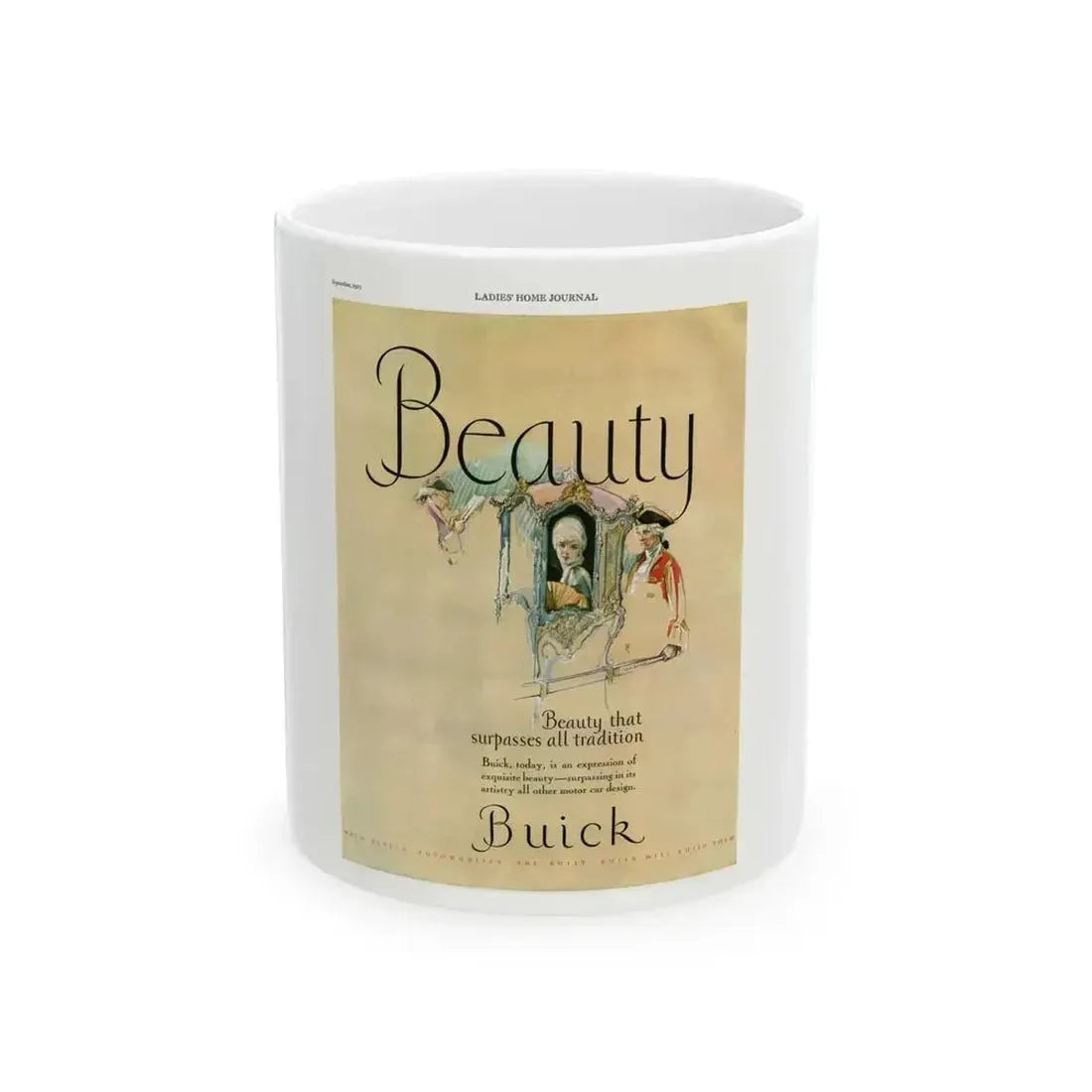 Beauty Buick ad, Ladies' Home Journal, September 1927 - White Coffee Mug 11oz - Go Mug Yourself