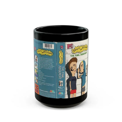 BEAVIS AND BUTTHEAD THE FINAL JUDGEMENT (VHS COVER) - Black Coffee Mug 15oz - Go Mug Yourself