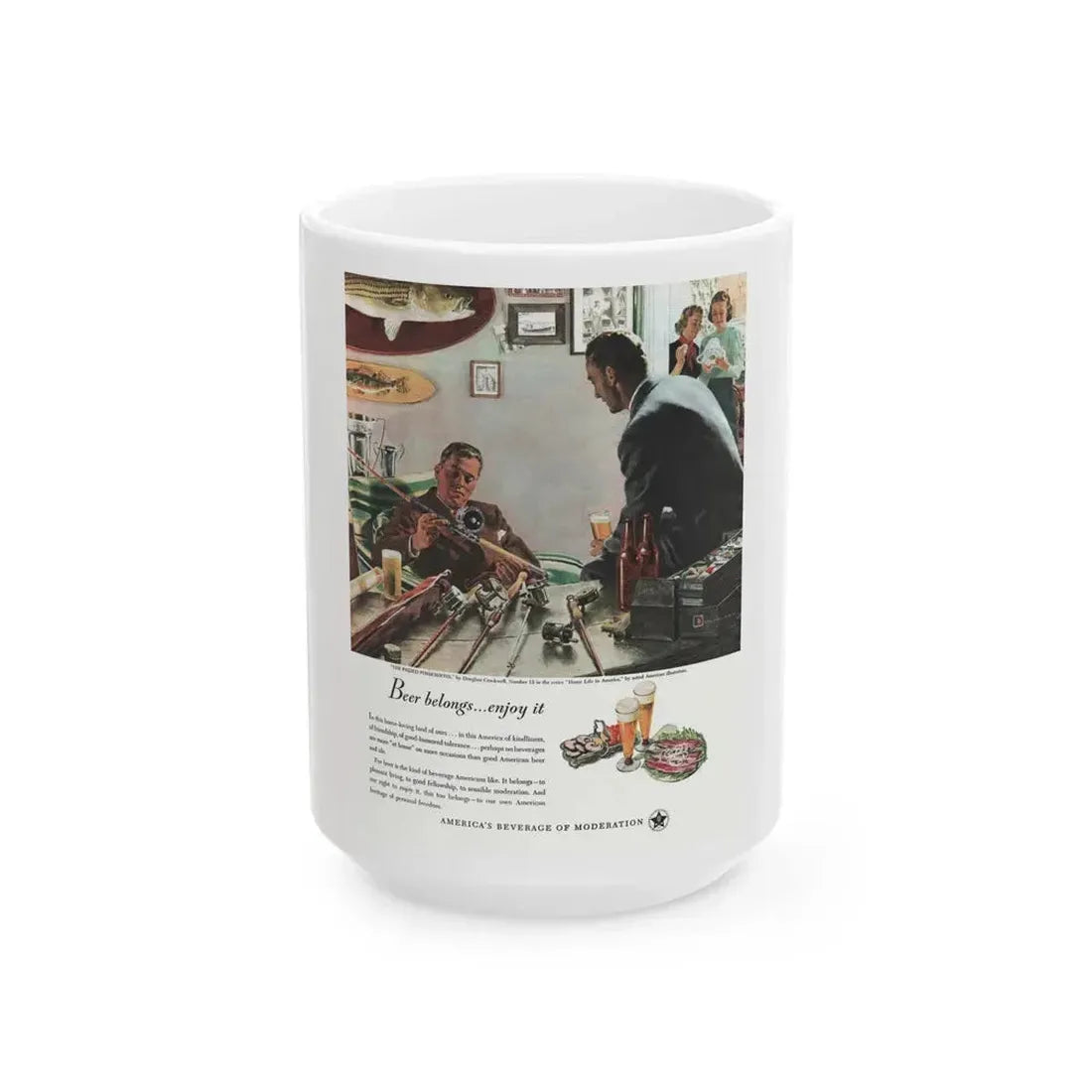 Beer Belongs - Enjoy It, Woman's Home Companion, May 1948 - White Coffee Mug 15oz - Go Mug Yourself