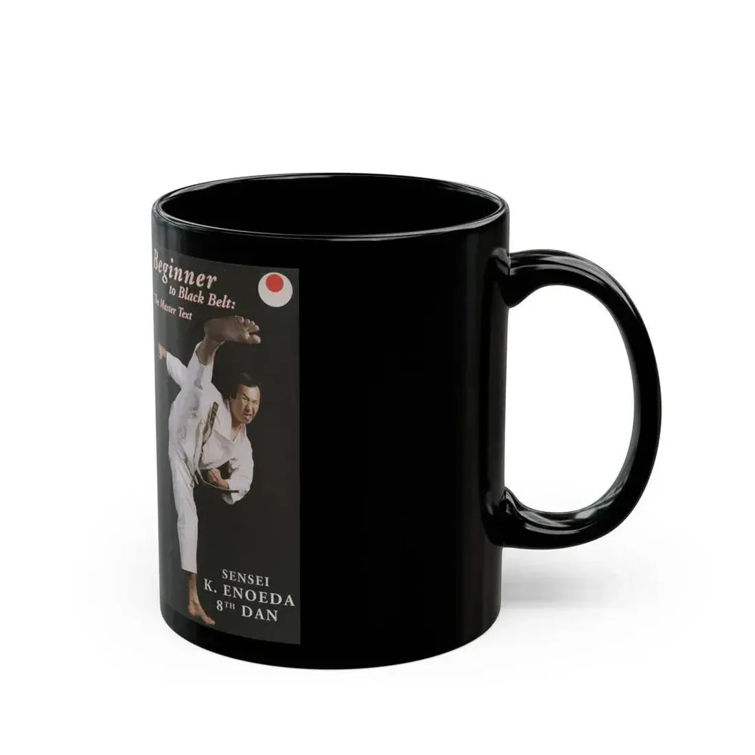 BEGINNER TO BLACK BELT THE MASTER TEXT (VHS COVER) - Black Coffee Mug - Go Mug Yourself