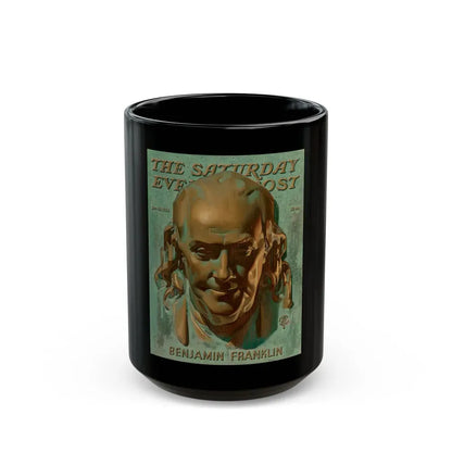 Benjamin Franklin, The Saturday Evening Post unpublished cover, circa 1943 - Black Coffee Mug 15oz - Go Mug Yourself