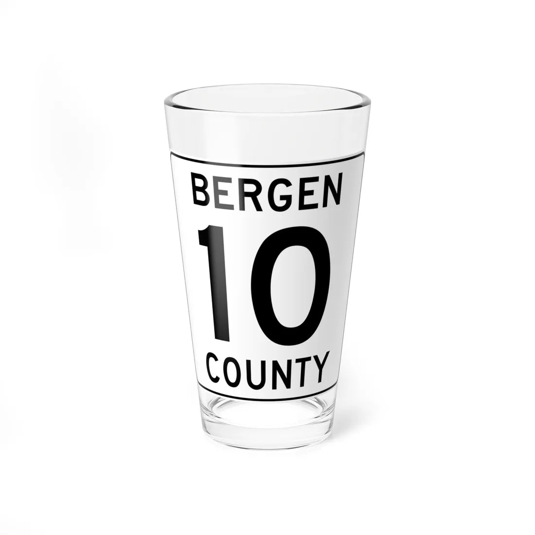 Bergen County 10 (New Jersey) (Road Sign) Pint Glass 16oz 16oz - Go Mug Yourself
