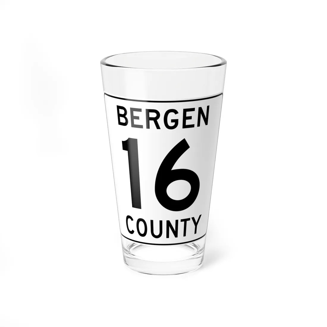 Bergen County 16 (New Jersey) (Road Sign) Pint Glass 16oz 16oz - Go Mug Yourself