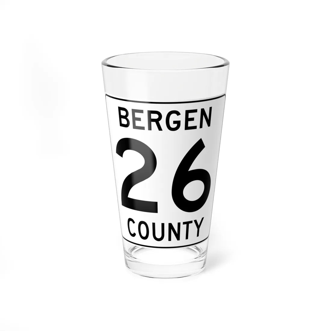 Bergen County 26 (New Jersey) (Road Sign) Pint Glass 16oz 16oz - Go Mug Yourself