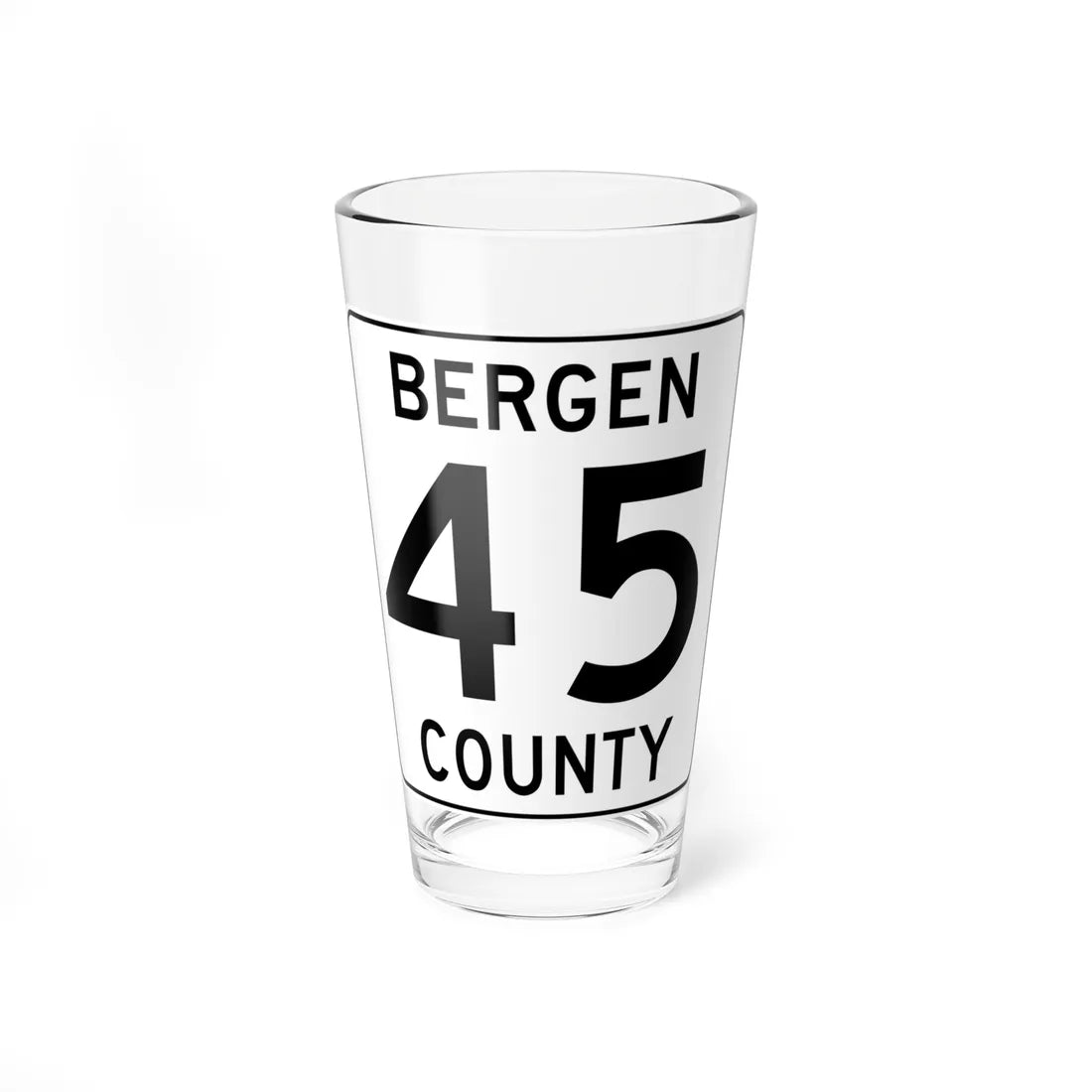 Bergen County 45 (New Jersey) (Road Sign) Pint Glass 16oz 16oz - Go Mug Yourself