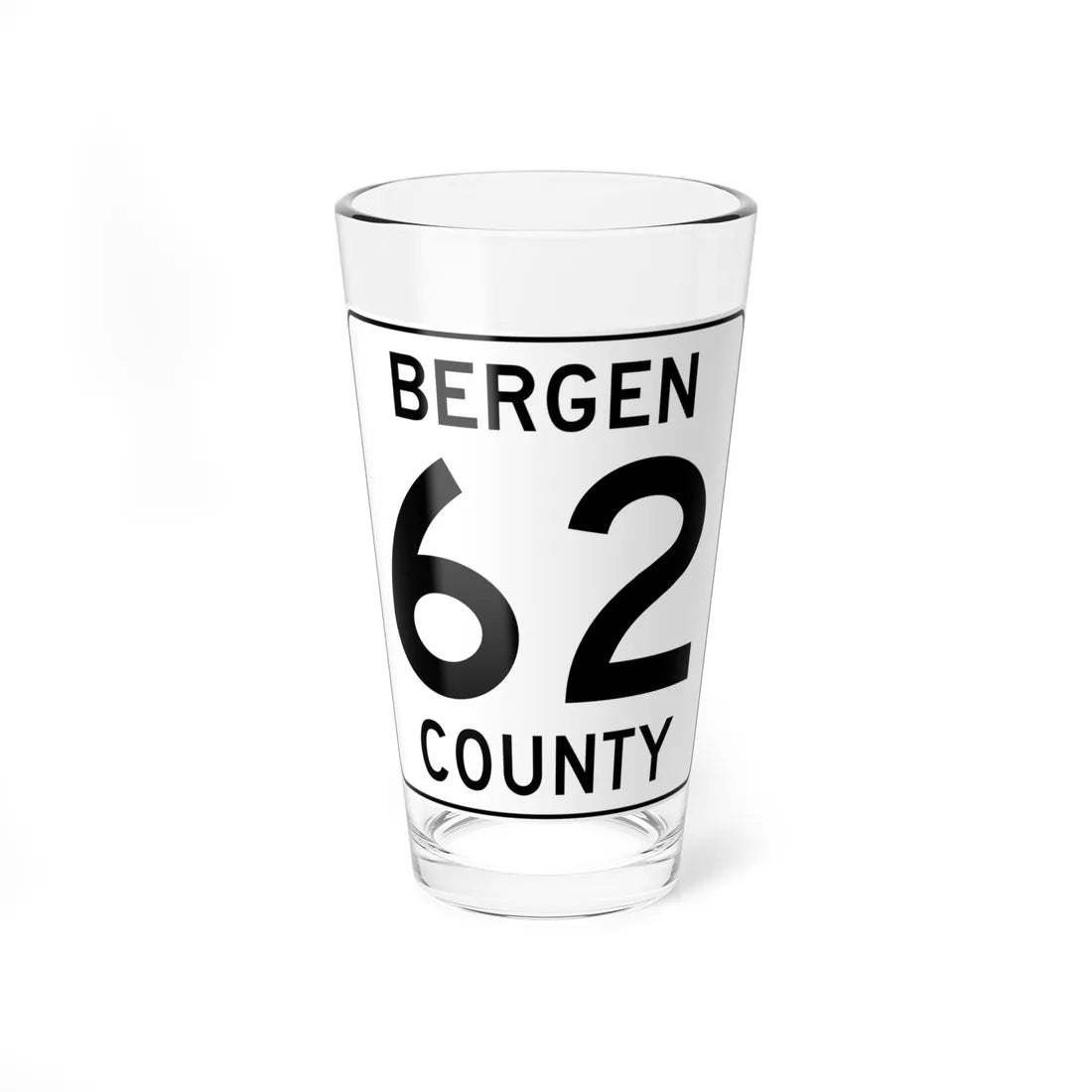 Bergen County 62 (New Jersey) (Road Sign) Pint Glass 16oz 16oz - Go Mug Yourself