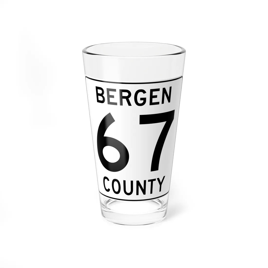 Bergen County 67 (New Jersey) (Road Sign) Pint Glass 16oz 16oz - Go Mug Yourself