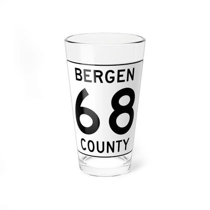 Bergen County 68 (New Jersey) (Road Sign) Pint Glass 16oz 16oz - Go Mug Yourself