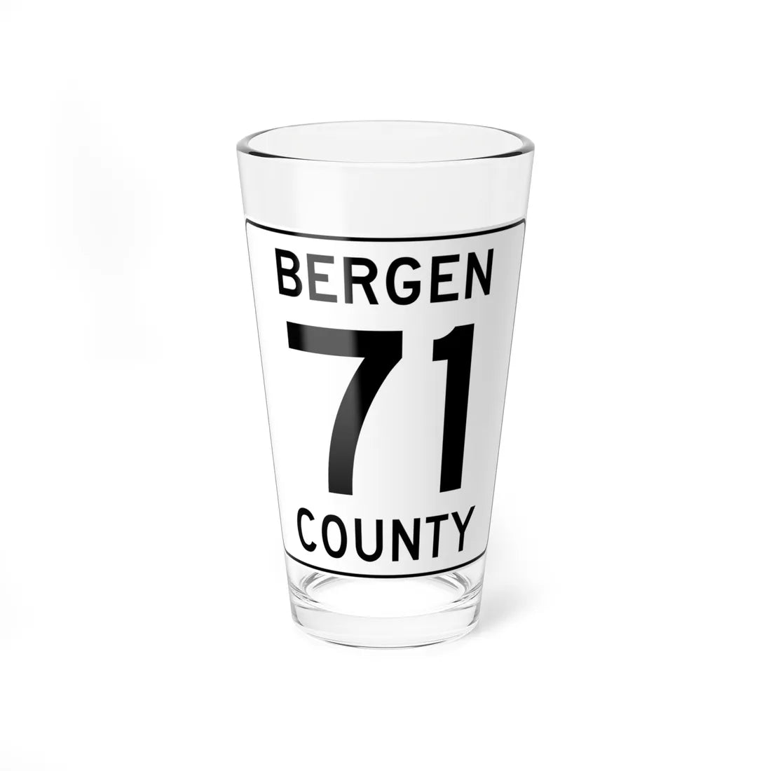 Bergen County 71 (New Jersey) (Road Sign) Pint Glass 16oz 16oz - Go Mug Yourself
