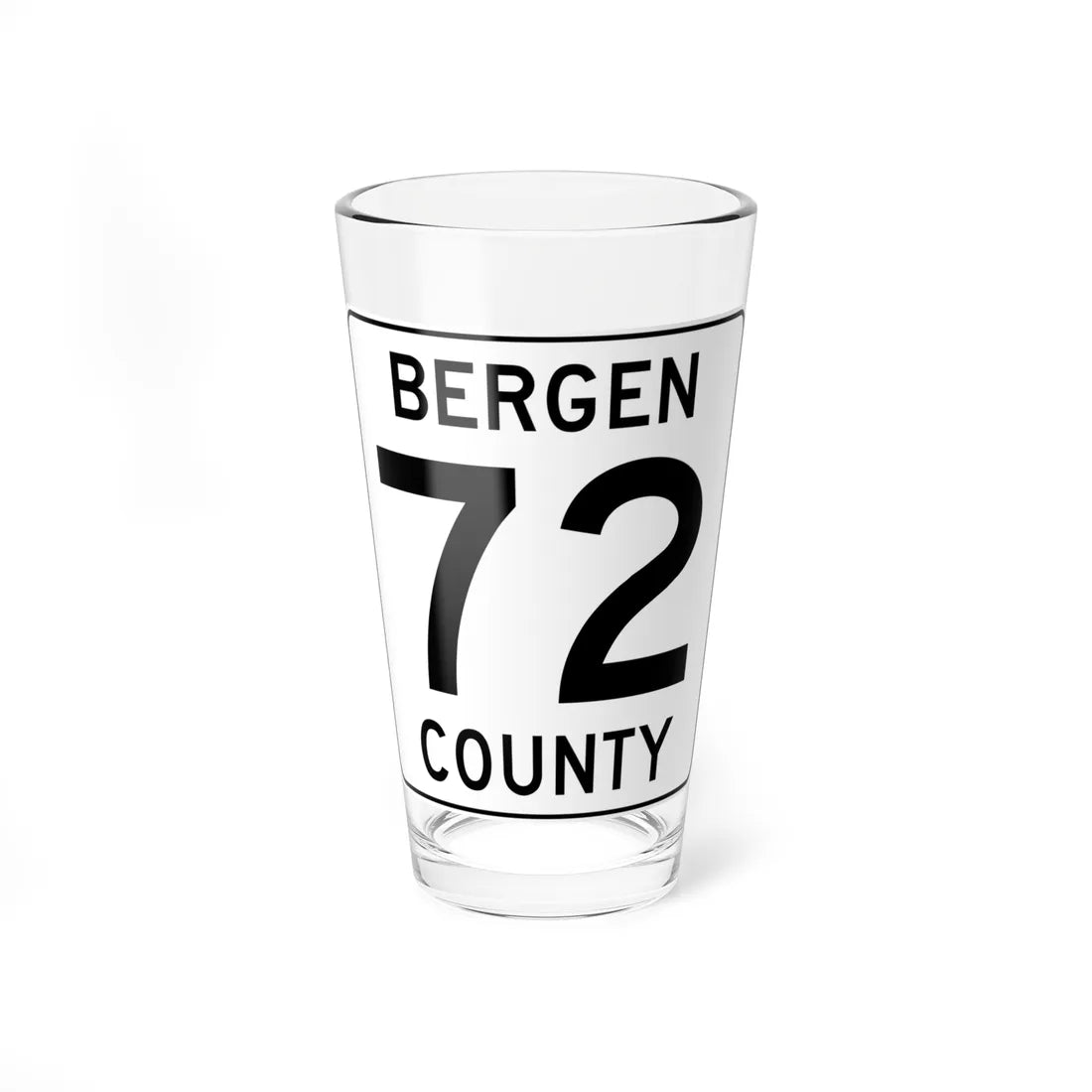 Bergen County 72 (New Jersey) (Road Sign) Pint Glass 16oz 16oz - Go Mug Yourself