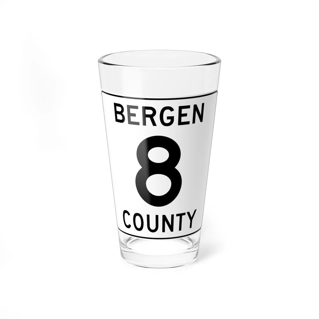 Bergen County 8 (New Jersey) (Road Sign) Pint Glass 16oz 16oz - Go Mug Yourself
