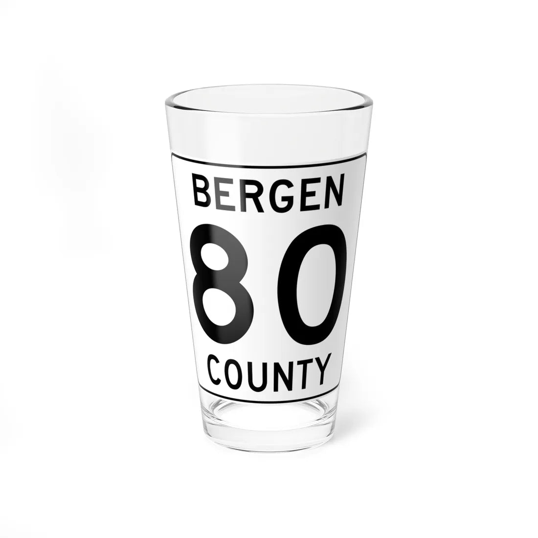 Bergen County 80 (New Jersey) (Road Sign) Pint Glass 16oz 16oz - Go Mug Yourself