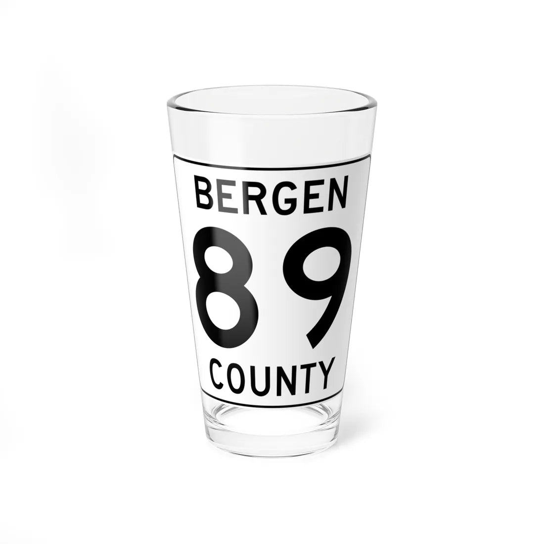Bergen County 89 (New Jersey) (Road Sign) Pint Glass 16oz 16oz - Go Mug Yourself