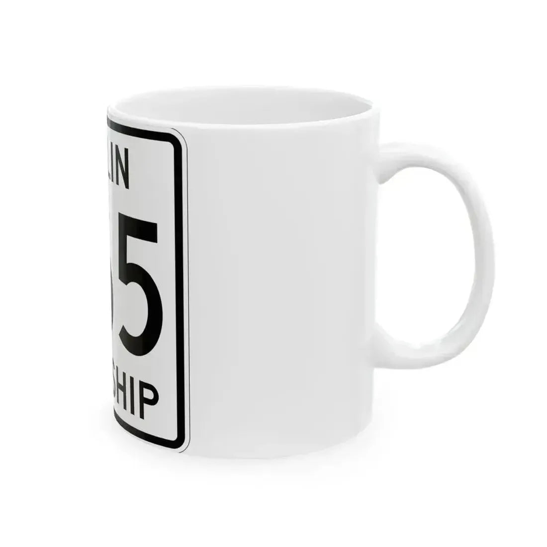 Berlin Township Route 365 Holmes County Ohio (Ohio) (Road Sign) White Coffee Mug - Go Mug Yourself