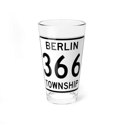 Berlin Township Route 366 Holmes County Ohio (Ohio) (Road Sign) Pint Glass 16oz 16oz - Go Mug Yourself