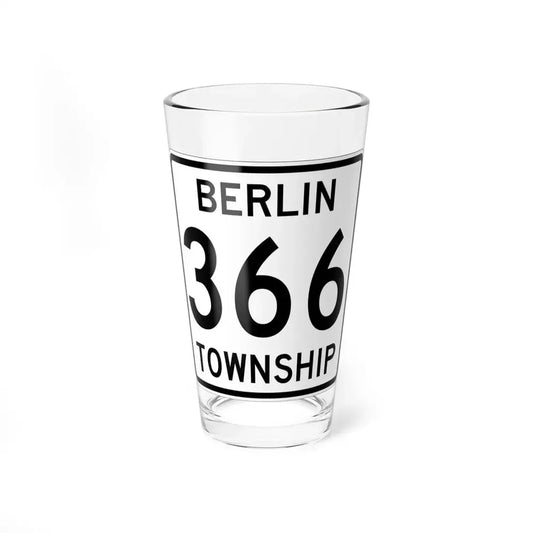 Berlin Township Route 366 Holmes County Ohio (Ohio) (Road Sign) Pint Glss 16oz 16oz - Go Mug Yourself