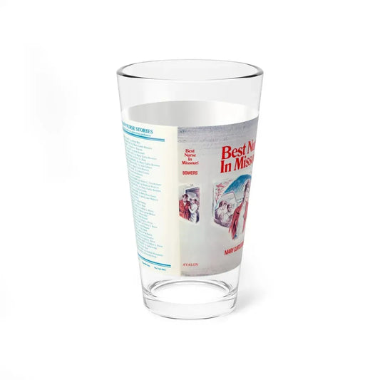 Best Nurse In Missouri by Mary Curtis Bowers, Dustjacket (Avalon Books, 1982) - Pint Glass 16oz 16oz - Go Mug Yourself