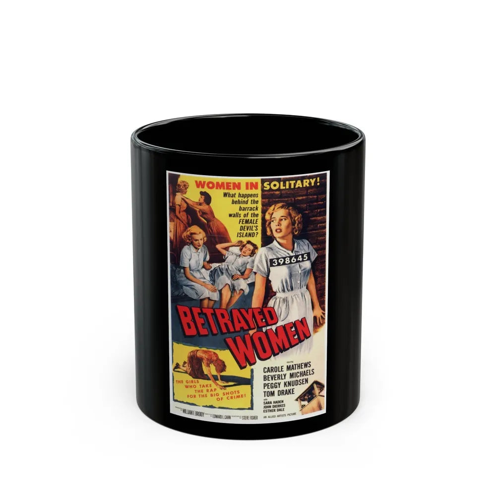 BETRAYED WOMEN 1955 Movie Poster - Black Coffee Mug-11oz-Go Mug Yourself