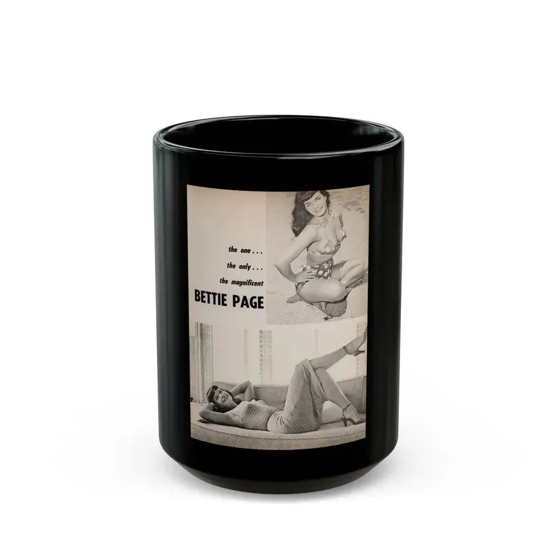 Bettie Page #1069 - Pages 1 of 4 with, 2 B&W Photos & Headline from After Hours Vol. 1, No. 4 '57 Mag. (Vintage Female Icon) Black Coffee Mug 15oz - Go Mug Yourself