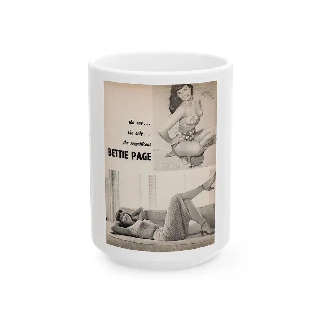 Bettie Page #1069 - Pages 1 of 4 with, 2 B&W Photos & Headline from After Hours Vol. 1, No. 4 '57 Mag. (Vintage Female Icon) White Coffee Mug 15oz - Go Mug Yourself