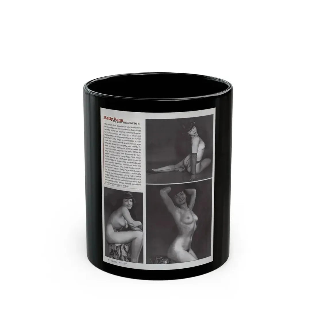Bettie Page #1079 - 8x11 3 B&W Photos and Brief Article all Bettie on Page 80 of Celebrity Sleuth Mag. '99 (Vintage Female Icon) Black Coffee Mug 11oz - Go Mug Yourself