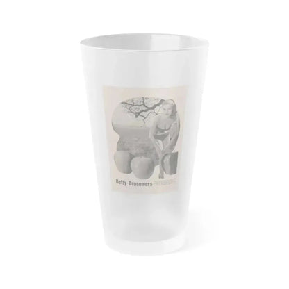 Betty Brosmer #168 - Pin Up Gallery Flyer with, 1 B&W Photo not a Mag. (Vintage Female Icon) Frosted Pint Glass 16oz 16oz Frosted - Go Mug Yourself