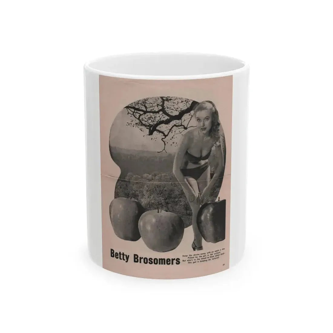 Betty Brosmer #168 - Pin Up Gallery Flyer with, 1 B&W Photo not a Mag. (Vintage Female Icon) White Coffee Mug 11oz - Go Mug Yourself