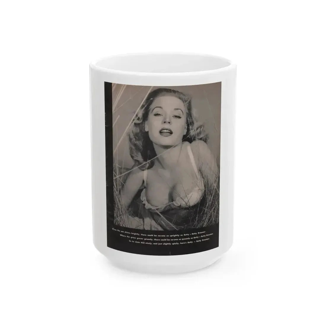 Betty Brosmer #170 - Ace Mag. Dec. '58 - 1 B&W Photo on backside of back cover (Vintage Female Icon) White Coffee Mug 15oz - Go Mug Yourself