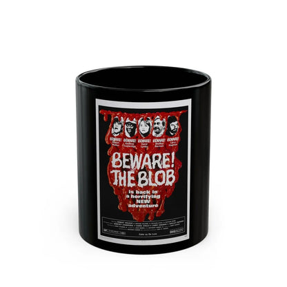 BEWARE! THE BLOB 1972 Movie Poster - Black Coffee Mug-11oz-Go Mug Yourself