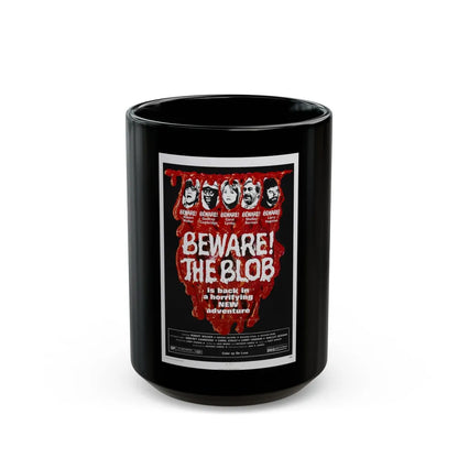 BEWARE! THE BLOB 1972 Movie Poster - Black Coffee Mug-15oz-Go Mug Yourself