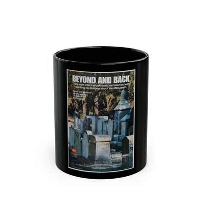 BEYOND AND BACK 1978 Movie Poster - Black Coffee Mug 11oz - Go Mug Yourself