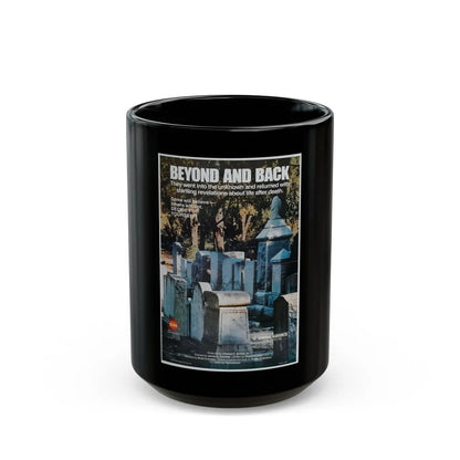 BEYOND AND BACK 1978 Movie Poster - Black Coffee Mug-15oz-Go Mug Yourself