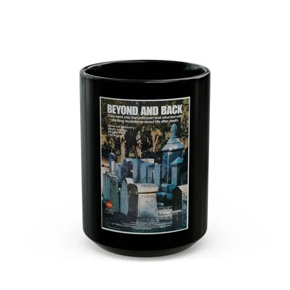 BEYOND AND BACK 1978 Movie Poster - Black Coffee Mug 15oz - Go Mug Yourself
