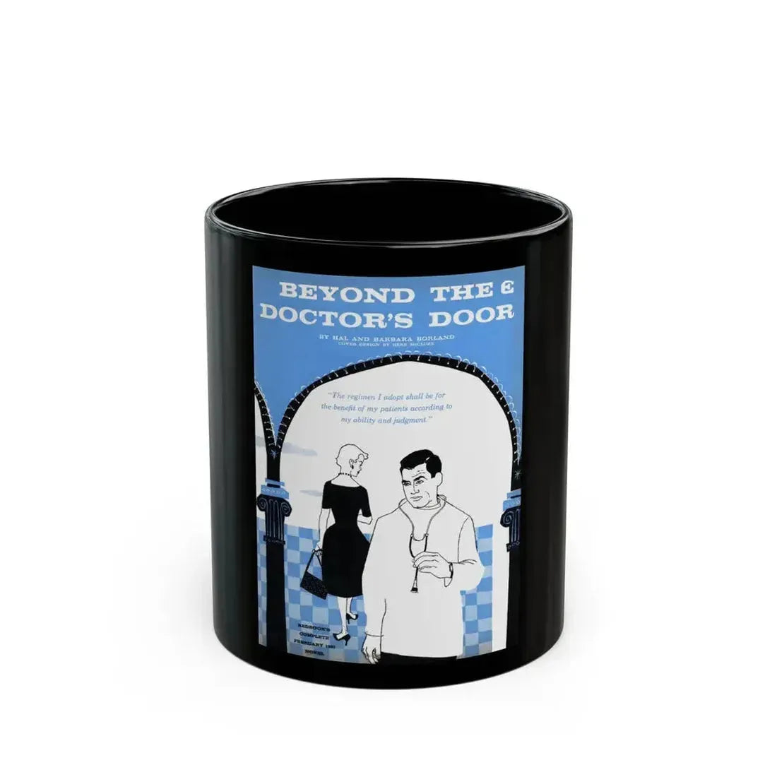 Beyond The Doctor's Door, Redbook, February 1957 - Black Coffee Mug 11oz - Go Mug Yourself
