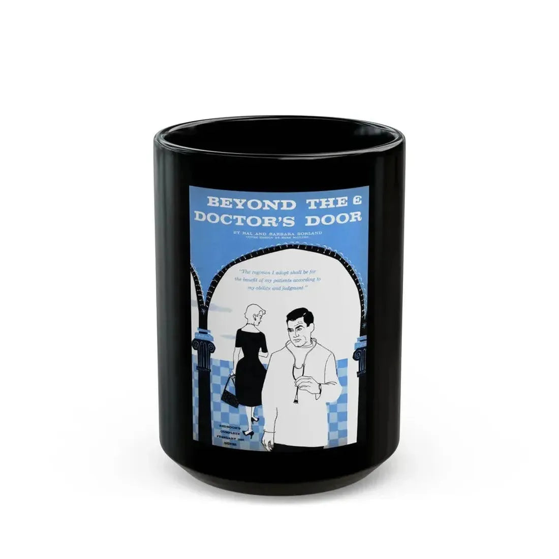Beyond The Doctor's Door, Redbook, February 1957 - Black Coffee Mug 15oz - Go Mug Yourself