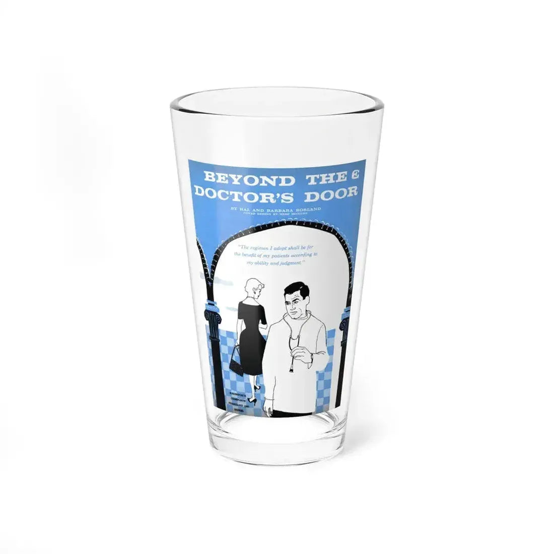 Beyond The Doctor's Door, Redbook, February 1957 (Magazine Illustration) Pint Glass 16oz 16oz - Go Mug Yourself