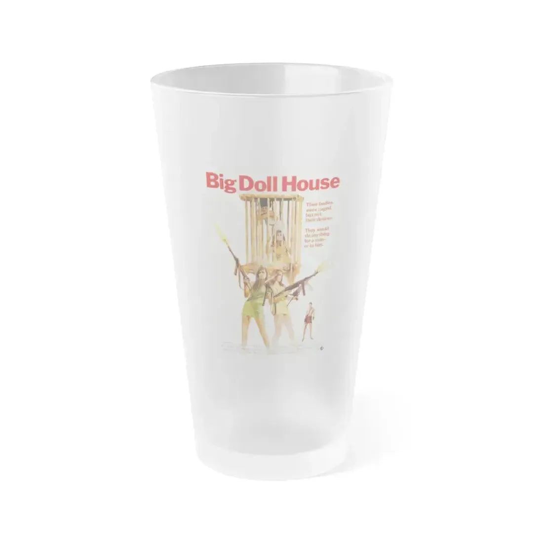 BIG DOLL HOUSE 1971 Movie Poster - Frosted Pint Glass 16oz 16oz Frosted - Go Mug Yourself