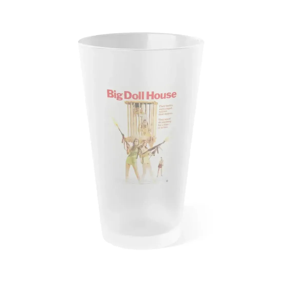 BIG DOLL HOUSE 1971 Movie Poster - Frosted Pint Glass 16oz - Go Mug Yourself