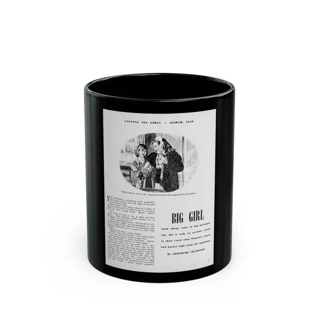 Big Girl (1), Calling All Girls, March 1946 - Black Coffee Mug 11oz - Go Mug Yourself